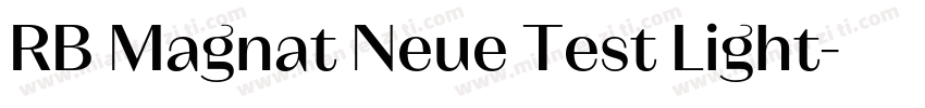 RB Magnat Neue Test Light字体转换